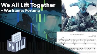 We All Lift Together  Warframe OST Piano Tutorial [upl. by Otxis]