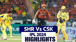 SRH Vs CSK IPL 2024 Highlights  Hyderabad Vs Chennai Super Kings Today Full Match Highlights [upl. by Biagi]