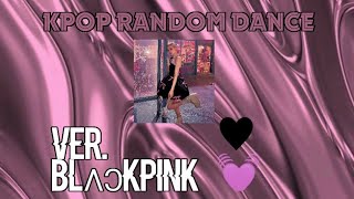 ★KPOP RANDOM DANCE ★ ver blackpink part 1 blackpink kpoprandomdance [upl. by Sueahccaz]