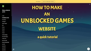 How to make an unblocked games website tutorial [upl. by Taima]