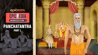 Panchatantra  Part 1  EPICPEDIA  Unknown Facts of India  Episode 8  EPIC Digital Originals [upl. by Kampmeier544]