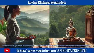 Loving Kindness Meditation [upl. by Fairfield945]