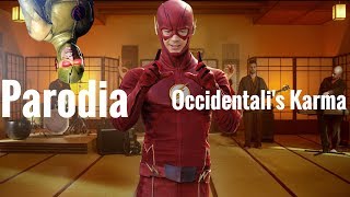 CENTRAL CITYS KARMA  PARODIA OCCIDENTALIS KARMA BARRY ALLEN FEAT EOBARD THAWNE [upl. by Antonia]