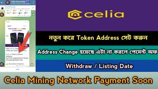 Celia Mining CLT Address Change Listng Offer 2024।ExchangeNft।CLT New Project NewsStb [upl. by Terryn]