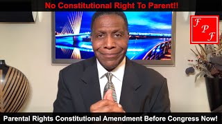 No Constitutional Right To Parent  Dwight Mitchell discusses how to obtain your Parental Rights [upl. by Donielle]