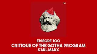 100 Critique of the Gotha Program  Karl Marx [upl. by Lucille]