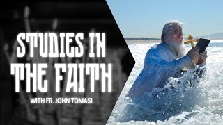 God and the Salvation of Mankind  Studies in the Faith w Fr John Tomasi [upl. by Eenaj]