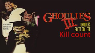 Ghoulies III Ghoulies Go to College 1990  kill count S01 [upl. by Hippel]