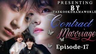 Contract Marriage💘Part17taekookyoonmin love story💜bts hindi dubbed💜 [upl. by Etteluap364]