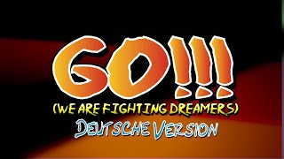 Naruto  Opening 4 quotGo We Are Fighting Dreamersquot deutsch  german [upl. by Stouffer808]