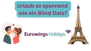 Eurowings Holidays  Online Check in Blind Booking Handgebäck amp mehr [upl. by Neeliak]