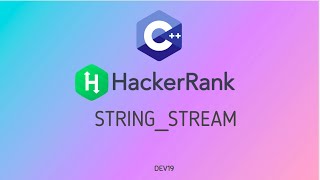 10 StringStream  Hackerrank C Solutions [upl. by Sherborne]