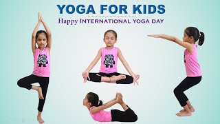 Easy Yoga Poses for Kids  Happy international yoga day  Basic yoga poses [upl. by Acilgna110]