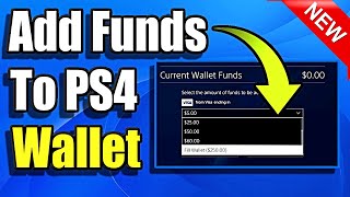 How to add Funds to PS4 Wallet amp Add Money fast Best Method [upl. by Brita]