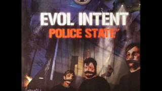 Evol Intent  Street Knowledge [upl. by Farron]