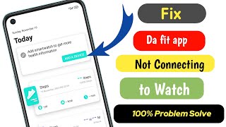 da fit app not connecting problem  da fit app se watch connect nahi ho raha hai [upl. by Federico]