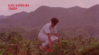 Alex Ferreira — TANDA Álbum Completo [upl. by Asir838]