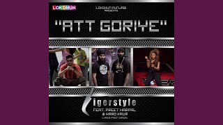 Att Goriye feat Preet Harpal Hard Kaur [upl. by Haissi64]