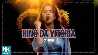 Cassiane  Hino da Vitória Ao Vivo  DVD Sem Palavras [upl. by Krista162]