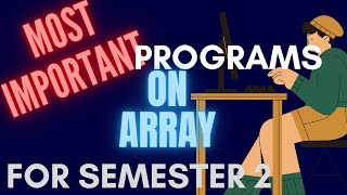 Best Questions on Programs of Array  Class 10  ICSE semester2 202122 [upl. by Odraude]