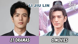 All Dramas and Movies of Li Jiu Lin  Li Jiu Lin Dramas and Movies From 2018 to 2024 [upl. by Rilda]