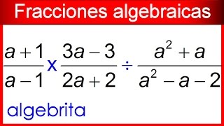 Fracciones algebraicas con multiplicación y división combinadas 145 [upl. by Norramic937]