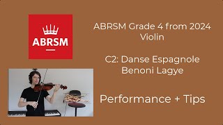 Danse espagnole C2  ABRSM Grade 4 Violin 2024  Performance and Tips [upl. by Reilly904]