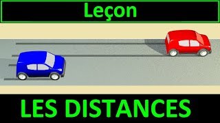 Code de la route Leçon 4  Les distances de sécurité et darrêt [upl. by Jordanson708]