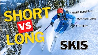 Short Vs Long Skis  The REAL Difference [upl. by Houston]