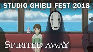 Spirited Away  Studio Ghibli Fest 2018 Trailer In Theaters October 2018 [upl. by Arretahs]