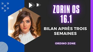 Zorin OS Mon avis après 3 semaines dutilisation [upl. by Vijar840]