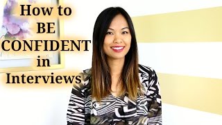 How to be Confident in Interviews [upl. by Zachary]