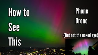 How to see the Northern Lights  Aurora Borealis is Easier to See When You Know [upl. by Bremser]