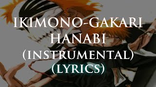 IKIMONOGAKARI  HANABI INSTRUMENTAL【KARAOKE ROMAJI LYRICS】 [upl. by Nicolais]