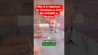 Why it’s Important for Christians to GIVE AN ANSWER to Muslims christian muslim samshamoun [upl. by Ahsakal]