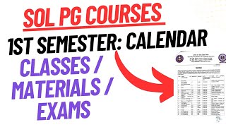 SoL PG 1st Semester Calendar Release Classes exams Material  Sol Pg first semester info 2024 [upl. by Bartolemo]