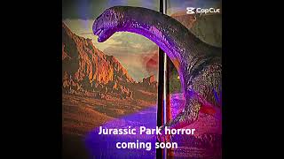 Jurassic Park horror coming November 6th December 15th [upl. by Brittany]