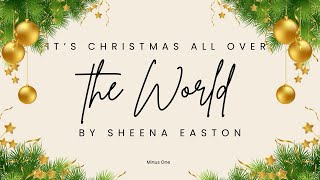 It’s Christmas All Over The World  Sheena Easton  Minus One [upl. by Carolyn]