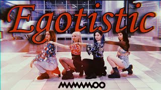 KPOP IN PUBLIC MAMAMOO 마마무  EGOTISTIC 너나 해 dance cover by REDSUN [upl. by Mikkel]