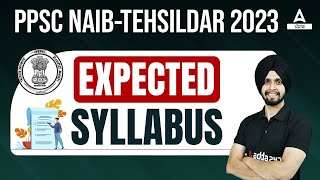 Naib Tehsildar Syllabus 2023  PPSC Naib Tehsildar Syllabus  Know Full Details [upl. by Ojeibbob]