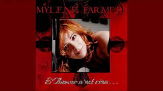 Mylene Farmer  Lamour nest rien Radio Edit Audio [upl. by Willamina486]