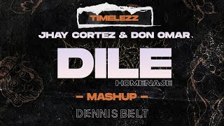 Jhay Cortez amp Don Omar  Dile Homenaje Dennis Belt Mashup [upl. by Ayanaj]