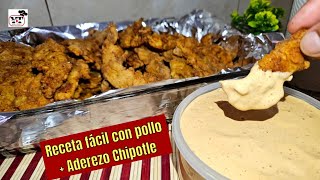 ✅️POLLO FRITO Y ADEREZO DE CHIPOTLE DESDE CEROCOMIDA FÁCIL Y RENDIDORA CON POLLO [upl. by Faustus]