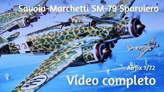 SavoiaMarchetti SM 79 Sparviero Airfix 172 [upl. by Yoreel]