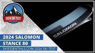 2024 Salomon Stance 80  SkiEssentialscom Ski Test [upl. by Ssyla]