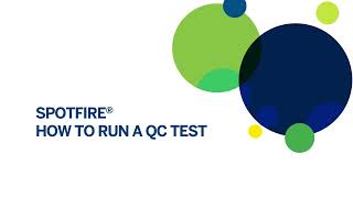 SPOTFIRE How to Run a QC Test [upl. by Bazil]