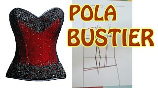 Membuat Pola BUSTIER [upl. by Atinaj771]