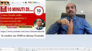 10 minuti di  Linee guida AGID sulla gestione documentale 11102020 [upl. by Garnett]