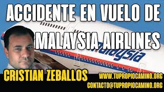 Accidente en Vuelo de Malaysia Airlines [upl. by Meedan]