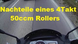 Nachteile eines 4Takt 50ccm Rollers [upl. by Latsirk]